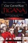 Tigana : 10th Anniversary Edition