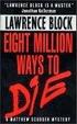 Cover of Eight Million Ways To Die