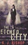 The Etched City