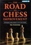 Cover of "The Road to Chess Improvement"