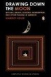 Cover of Drawing Down the Moon