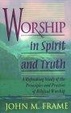Cover of Worship in Spirit and Truth