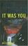 Cover of "It Was You"