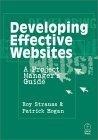 Developing Effective Websites : A Project Manager's Guide