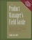 Cover of "The Product Manager's Field Guide"