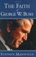 Cover of The Faith of George W. Bush