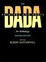 Cover of "The Dada Painters and Poets"