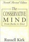 The Conservative Mind : From Burke to Eliot