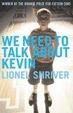Cover of We Need to Talk About Kevin