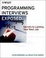 Cover of "Programming Interviews Exposed"