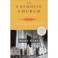 The Catholic Church : A Short History (Modern Library Chronicles)