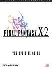 Final Fantasy X-2 : The Official Guide