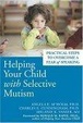 Cover of Helping Your Child With Selective Mutism