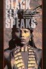 Black Elk Speaks : Being the Life Story of a Holy Man of the Oglala Sioux