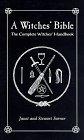 A Witches' Bible : The Complete Witches Handbook