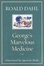 Cover of "George's Marvelous Medicine"