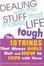Cover of "Dealing with the Stuff That Makes Life Tough"