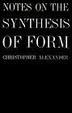 Cover of Notes on the Synthesis of Form