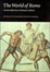 Cover of "The World of Rome"