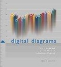 Digital Diagrams : How to Design and Present Statistical Information Effectively