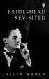Cover of Brideshead Revisited Sacred and Profane Memories of Captain Charles Ryder