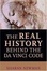 Cover of "The Real History Behind the Da Vinci Code"