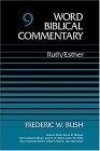 Word Biblical Commentary Vol. 9, Ruth-esther  (bush), 528pp