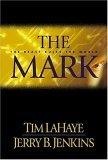 The Mark : The Beast Rules the World (Left Behind #8)