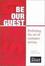 Cover of "BE OUR GUEST"
