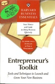 Entrepreneur's Toolkit : Tools and Techniques to Launch and Grow Your New Business (Harvard Business Essentials)