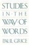 Cover of "Studies in the Way of Words"