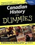 Canadian History for Dummies (For Dummies (History, Biography & Politics))