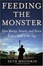 Cover of 'Feeding the Monster'