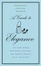 Cover of "A Guide to Elegance"