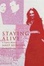 Cover of "Staying Alive"