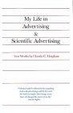 Cover of My Life in Advertising and Scientific Advertising
