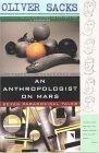 An Anthropologist On Mars : Seven Paradoxical Tales (Vintage)