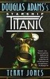 Cover of Douglas Adams's Starship Titanic