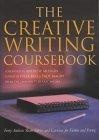 Creative Writing Coursebook, the Forty Authors Share Advice and Exercises for Fiction and Poetry