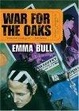 Cover of War for the Oaks