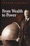 Cover of 'From Wealth to Power'
