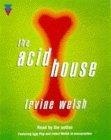 The Acid House