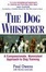 Cover of "The Dog Whisperer"