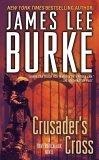 Crusader's Cross : A Dave Robicheaux Novel (Dave Robicheaux Mysteries (Paperback))