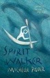 Cover of Spirit Walker