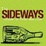 Cover of "The Sideways Guide to Wine and Life [64-page Squarebound Paperback Edition]"