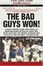 Cover of "Bad Guys Won"
