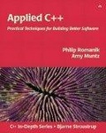 Applied C++ : Techniques for Building Better Software