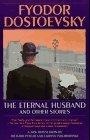 The Eternal Husband and Other Stories