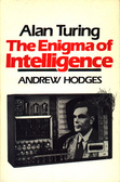 Alan Turing : The Enigma of Intelligence
